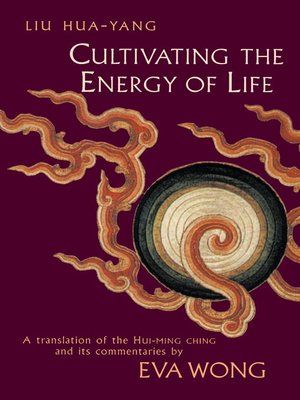 cover image of Cultivating the Energy of Life